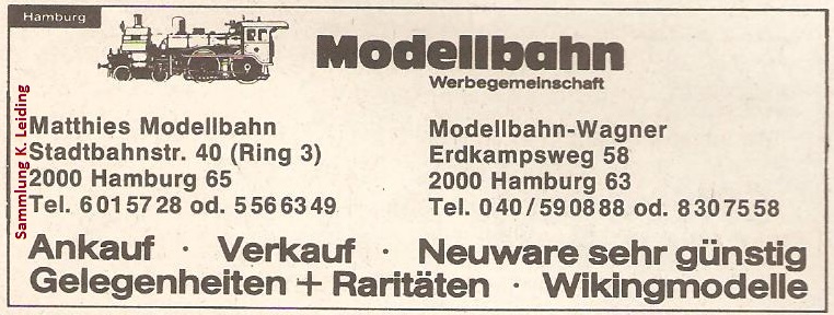 Werbung für die Werbegemeinschaft von Modellbahn Wagner und Matthies Modellbahn. Werbung für die Werbegemeinschaft von Modellbahn Wagner und Matthies Modellbahn.