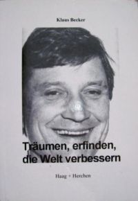 Buchtitel: Tr�umen, efinden, die Welt verbessern.
