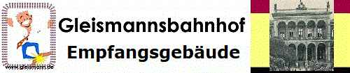 Gleismannsbahnhof.Empfangsgebäude.